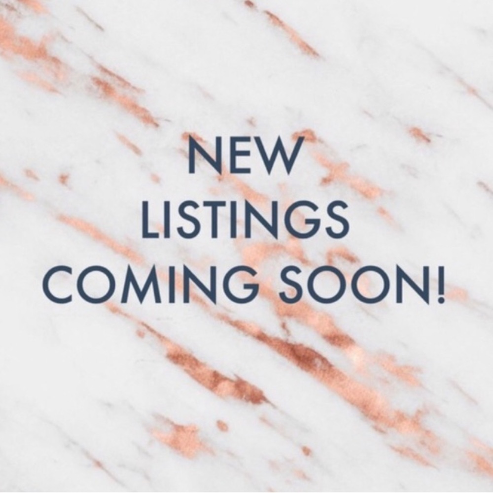 New Listings Coming Soon! Mostly Women’s!